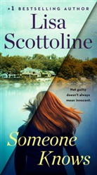 Lisa Scottoline - Someone Knows