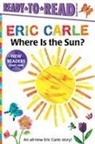 Eric Carle, Eric Carle - Where is the Sun?