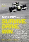 Nick Fry, Nick (Author) Fry, Fry Nick, Ed Gorman - Survive. Drive. Win
