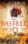 C. S. Quinn, C.S. Quinn - The Bastille Spy