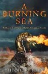 Theodore Brun, Theodore (Author) Brun - A Burning Sea