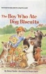 Betsy Sachs, Margot Apple - Boy Who Ate Dog Biscuits