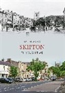 Ken Ellwood - Skipton Through Time