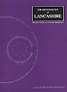 Richard Newman - The Archaeology of Lancashire