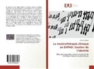 Vincent Bonaldi - La musicothérapie clinique en EHPAD: Soutien de l'identité