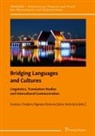 Guntars Dreijers, Agnes Dubova, Agnese Dubova, J¿nis Veckr¿cis, Janis Veckracis - Bridging Languages and Cultures
