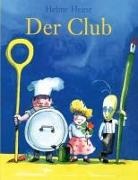 Helme Heine - Der Club