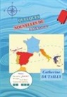 Catherine Dutailly - Quelques Nouvelles de Voyages