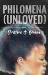 Christene A. Browne, Christene A Browne, Christene A. Browne - Philomena (Unloved)