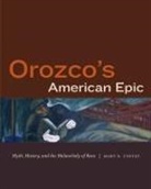 Mary K Coffey, Mary K. Coffey - Orozco''s American Epic