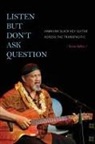 Kevin Fellezs - Listen But Don''t Ask Question