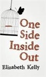 Elizabeth Kelly - One Side Inside Out