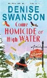 Denise Swanson, Swanson Denise - Come Homicide or High Water