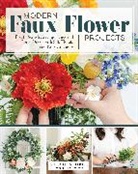 Stevie Storck - Stylish Artificial Flower Projects