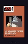 Kunio Hara, Noriko Manabe - Joe Hisaishi's Soundtrack for My Neighbor Totoro