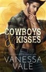 Vanessa Vale - Cowboys & Kisses