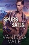 Vanessa Vale - Spurs & Satin