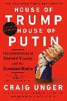 Craig Unger - House of Trump, House of Putin
