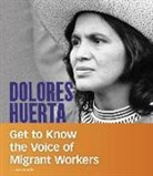 Robert Liu-Trujillo - Dolores Huerta