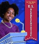 Kassandra Radomski, Kassandra Kathleen Radomski - So You Want to Be a U.S. Representative