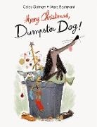 Colas Gutman, Marc Boutavant - Merry Christmas, Dumpster Dog!