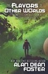 Alan Dean Foster - The Flavors of Other Worlds