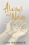Lisa Shumate - Always and Never