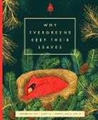 Annemarie Guertin, ANNEMARIE R GUERTIN, Annemarie Riley Guertin, Helena Perez Garcia, Helena Pérez García, Helena Pérez García - Why Evergreens Keep Their Leaves