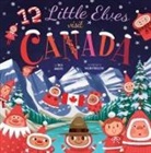 Trish Madson, Valeria Danilova - 12 Little Elves Visit Canada