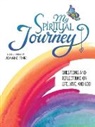 Joanne Fink, Joanne Fink - My Spiritual Journey
