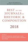 Jordan Canzonetta, Laura Gonzalez, Andre Habet, André Habet - Best of the Journals in Rhetoric and Composition 2018