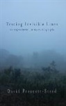 David Prescott-Steed - Tracing Invisible Lines: An Experiment in Mystoriography