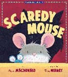 Alan MacDonald, Tim Warnes - Scaredy Mouse