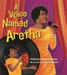 Katheryn Russell-Brown, Laura Freeman, Freeman Laura - A Voice Named Aretha