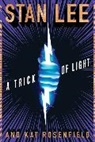 Houghton Mifflin Harcourt, Stan Lee, Kat Rosenfield - A Trick Of Light