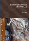 Jake Neuman - Killing Prophet Muhammad