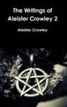 Aleister Crowley - The Writings of Aleister Crowley 2