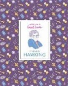 Isabel Thomas, Marianna Madriz - Stephen Hawking
