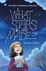 Sarah Allen - What Stars Are Made of