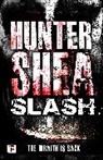Hunter Shea, Shea Hunter - Slash