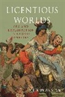 Julie Peakman, Peakman Julie - Licentious Worlds
