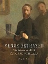 Julia Frey, Frey Julia - Venus Betrayed