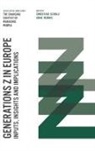 Neal M. Ashkanasy, Charmine E. J. Härtel, Anne Rennig, Anne (Saarland University Rennig, Christian Scholz, Professor Christian Scholz... - Generations Z in Europe