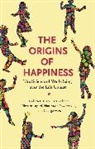 Andrew Clark, Andrew E Fleche Clark, Andrew E. Clark, Andrew Fleche Clark, Clark Andrew, Sarah Fleche... - Origins of Happiness
