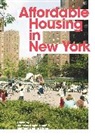 Nicholas Dagen (EDT)/ Lasner Bloom, Nicholas Dagen Lasner Bloom, Nicholas Dagen Bloom, Bloom Nicholas Dagen, Matthew Gordon Lasner, Lasner Matthew Gordon - Affordable Housing in New York