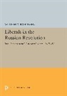 William G Rosenberg, William G. Rosenberg - Liberals in the Russian Revolution