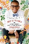 Moziah Bridges, Moziah/ John Bridges, Tramica Morris - Mo's Bows - a Young Person's Guide to Startup Success