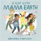 Rebecca Grabill, Rebecca/ Green Grabill, Rebecca Green - A Year With Mama Earth