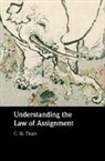 C. H. Tham, C. H. (Singapore Management University) Tham - Understanding the Law of Assignment