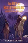 Brad McLelland, Louis Sylvester - The Key of Skeleton Peak: Legends of the Lost Causes